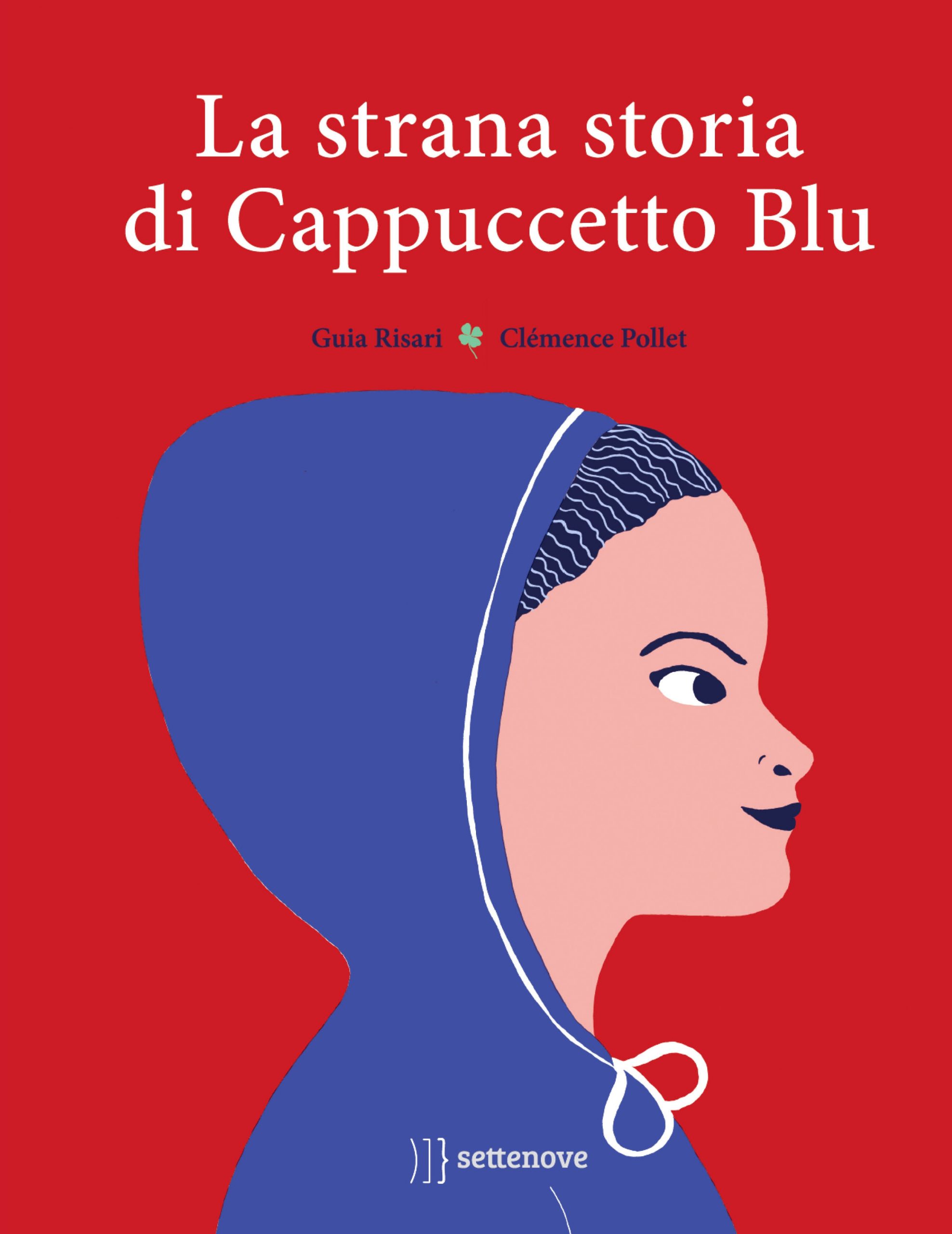 La strana storia di Cappuccetto Blu